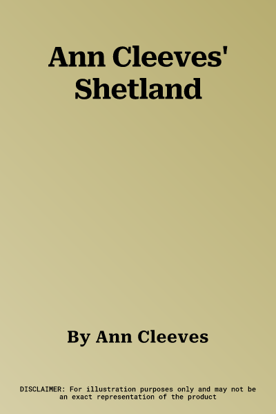 Ann Cleeves' Shetland