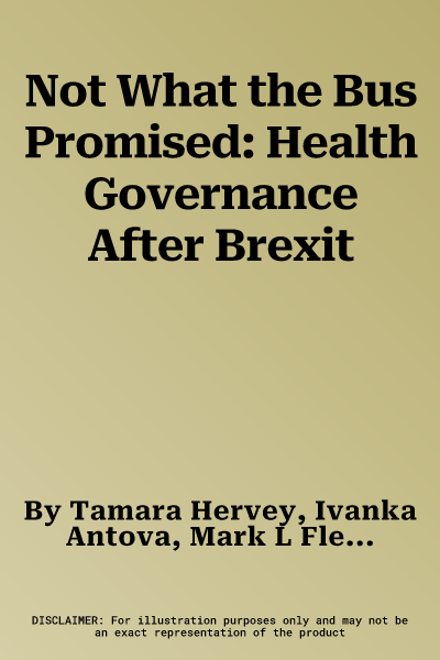 Not What the Bus Promised: Health Governance After Brexit