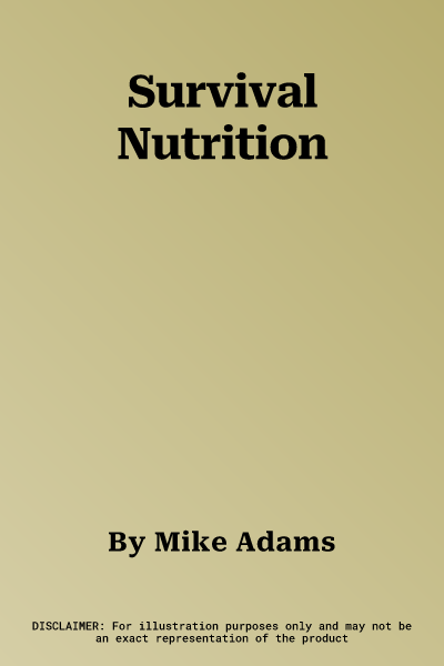 Survival Nutrition