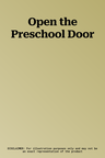 Open the Preschool Door