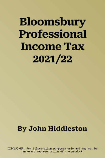 Bloomsbury Professional Income Tax 2021/22