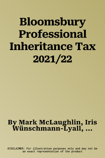 Bloomsbury Professional Inheritance Tax 2021/22