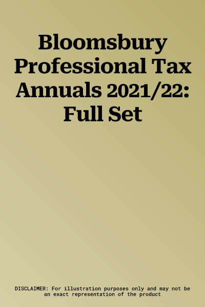 Bloomsbury Professional Tax Annuals 2021/22: Full Set