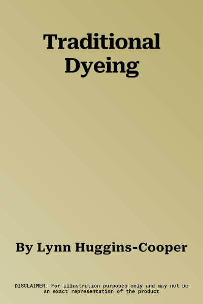 Traditional Dyeing