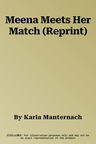 Meena Meets Her Match (Reprint)