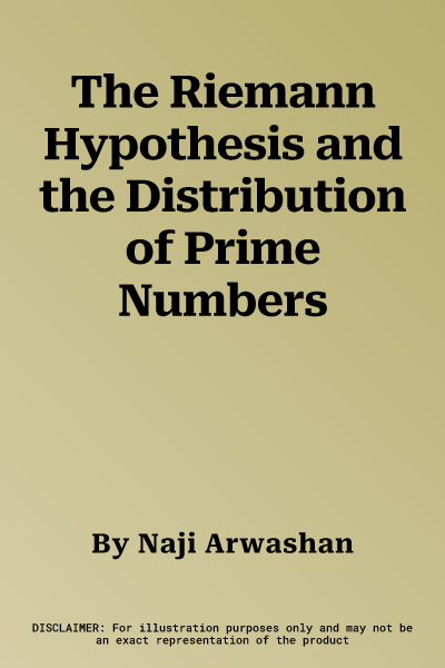 The Riemann Hypothesis and the Distribution of Prime Numbers