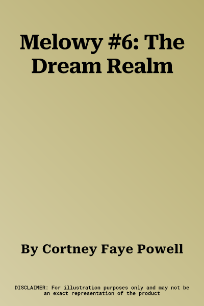 Melowy #6: The Dream Realm