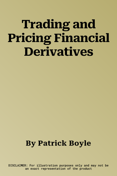 Trading and Pricing Financial Derivatives