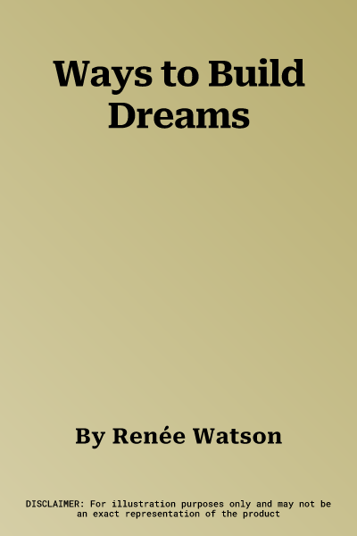 Ways to Build Dreams