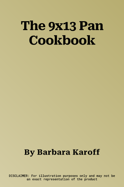 The 9x13 Pan Cookbook