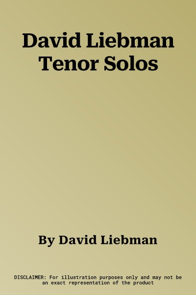 David Liebman Tenor Solos