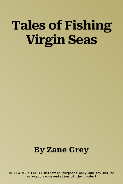 Tales of Fishing Virgin Seas