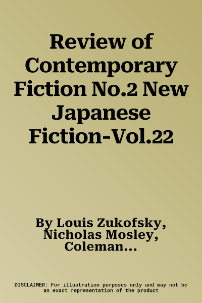 Review of Contemporary Fiction No.2 New Japanese Fiction-Vol.22