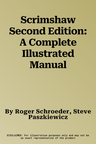 Scrimshaw Second Edition: A Complete Illustrated Manual