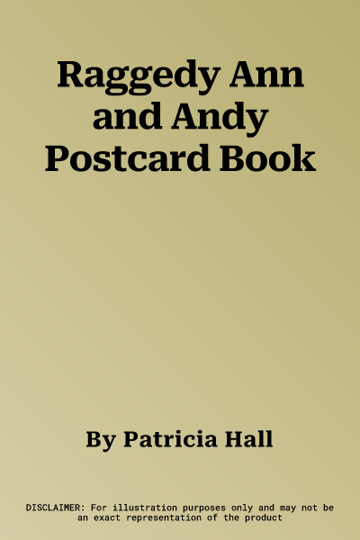 Raggedy Ann and Andy Postcard Book