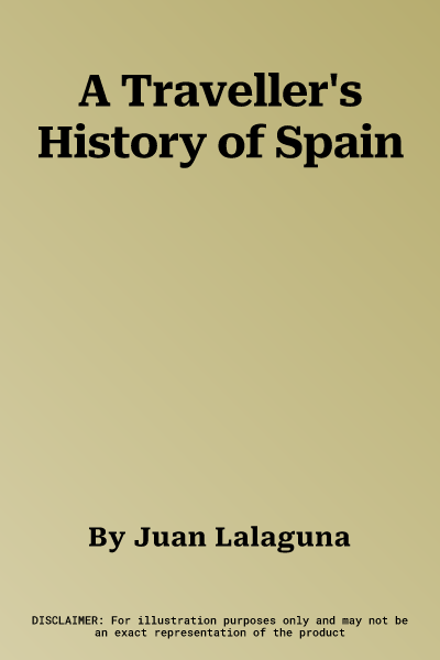 A Traveller's History of Spain