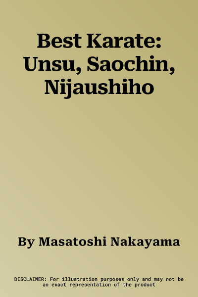 Best Karate: Unsu, Saochin, Nijaushiho