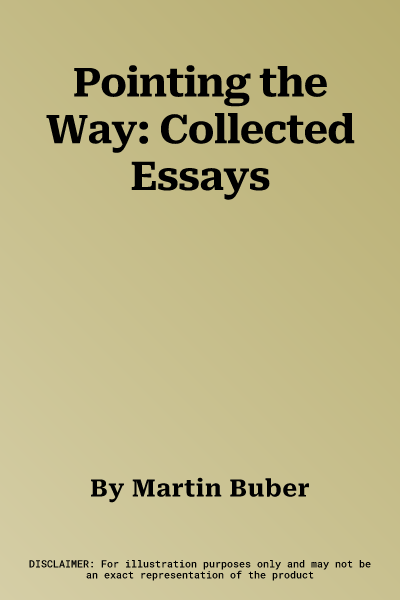 Pointing the Way: Collected Essays