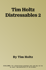 Tim Holtz Distressables 2