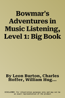 Bowmar's Adventures in Music Listening, Level 1: Big Book