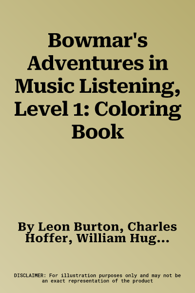 Bowmar's Adventures in Music Listening, Level 1: Coloring Book