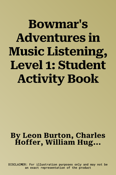 Bowmar's Adventures in Music Listening, Level 1: Student Activity Book