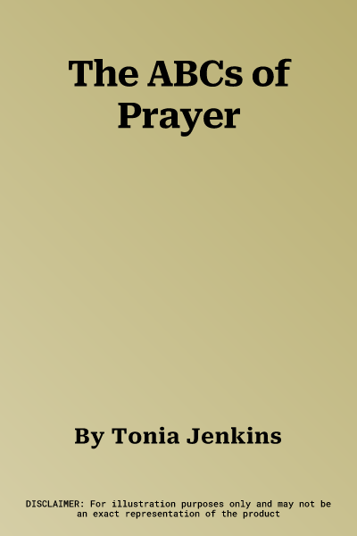 The ABCs of Prayer