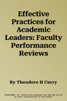 Effective Practices for Academic Leaders: Faculty Performance Reviews