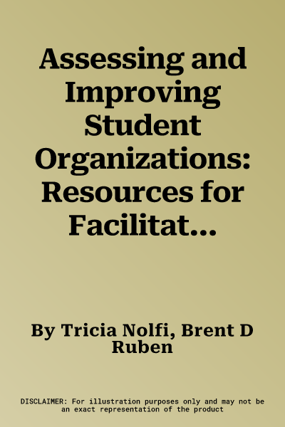 Assessing and Improving Student Organizations: Resources for Facilitators CD-ROM