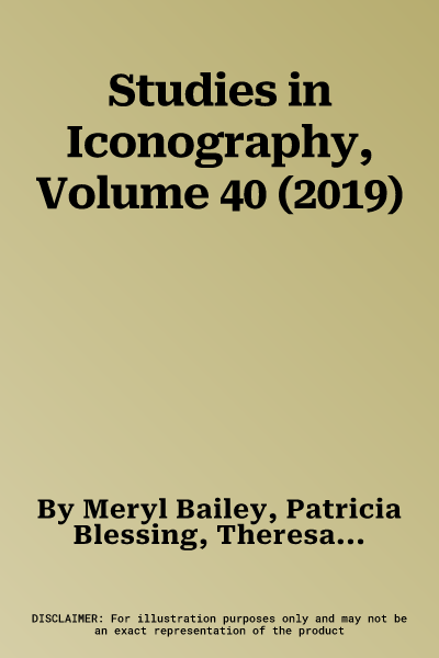 Studies in Iconography, Volume 40 (2019)