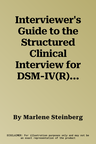 Interviewer's Guide to the Structured Clinical Interview for DSM-IV(R) Dissociative Disorders (SCID-D)