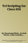 Tcl Scripting for Cisco IOS