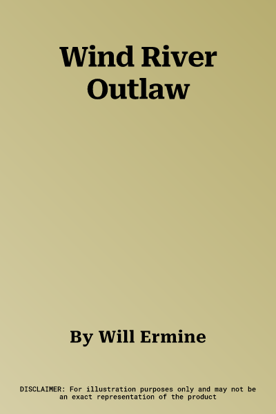 Wind River Outlaw