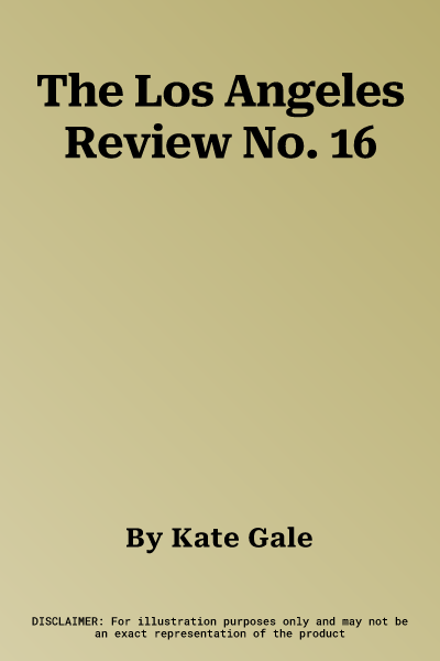 The Los Angeles Review No. 16