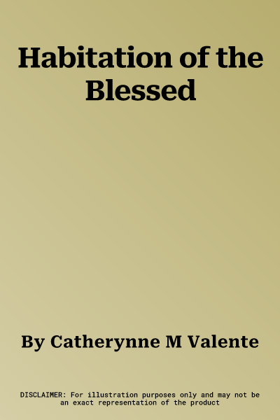 Habitation of the Blessed