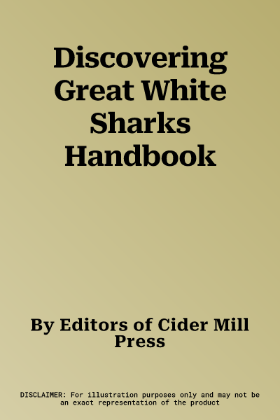 Discovering Great White Sharks Handbook