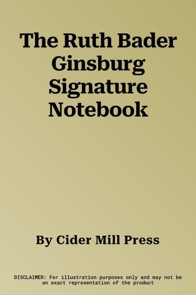 The Ruth Bader Ginsburg Signature Notebook