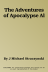 The Adventures of Apocalypse Al