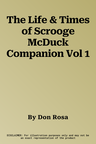 The Life & Times of Scrooge McDuck Companion Vol 1