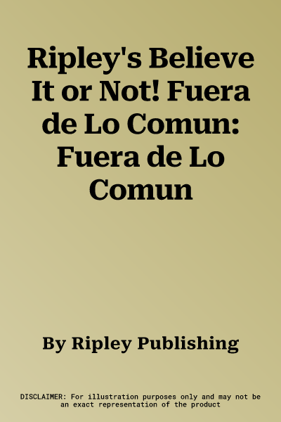 Ripley's Believe It or Not! Fuera de Lo Comun: Fuera de Lo Comun