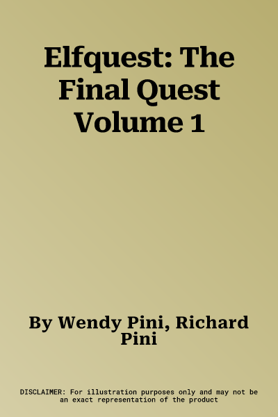 Elfquest: The Final Quest Volume 1