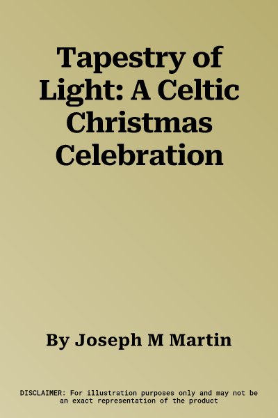 Tapestry of Light: A Celtic Christmas Celebration