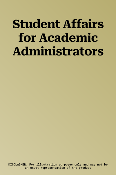 Student Affairs for Academic Administrators