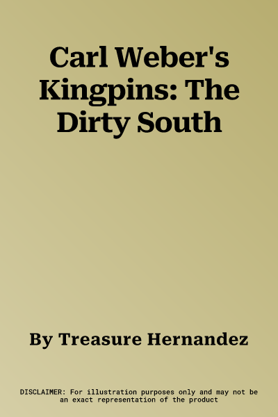 Carl Weber's Kingpins: The Dirty South