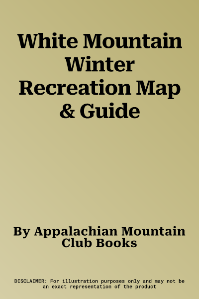 White Mountain Winter Recreation Map & Guide