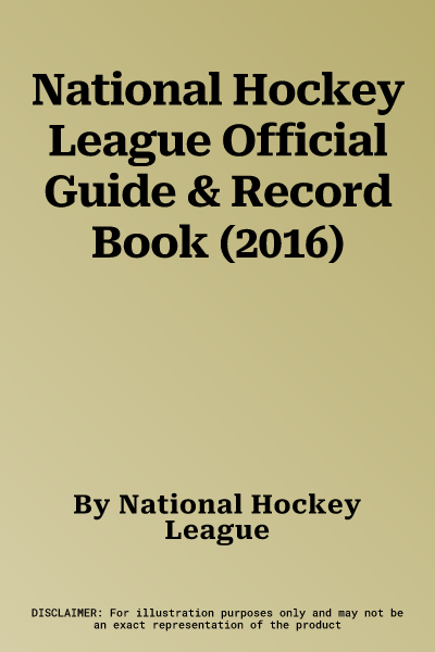 National Hockey League Official Guide & Record Book (2016)