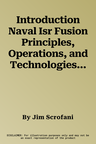 Introduction Naval Isr Fusion Principles, Operations, and Technologies to Infrared and Electro-Optical Systems, Third Edition