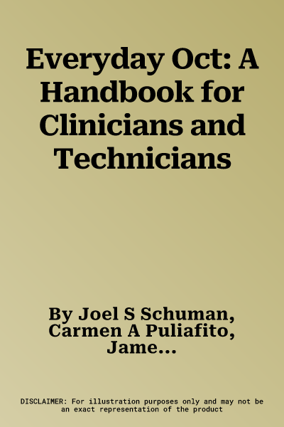 Everyday Oct: A Handbook for Clinicians and Technicians