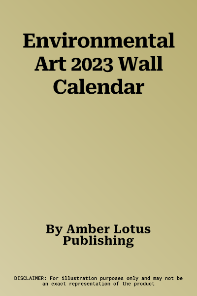 Environmental Art 2023 Wall Calendar