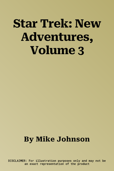 Star Trek: New Adventures, Volume 3